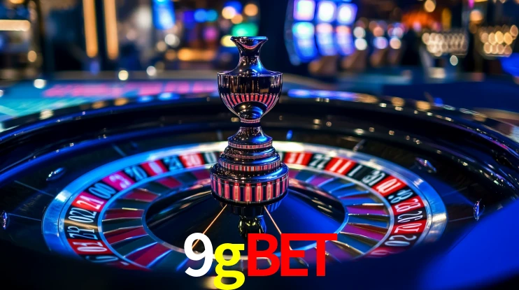 Explore as vantagens do 9gbet: serviço profissional e confiabilidade